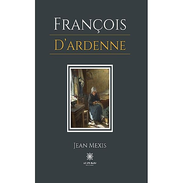 François d'Ardenne, Jean Mexis