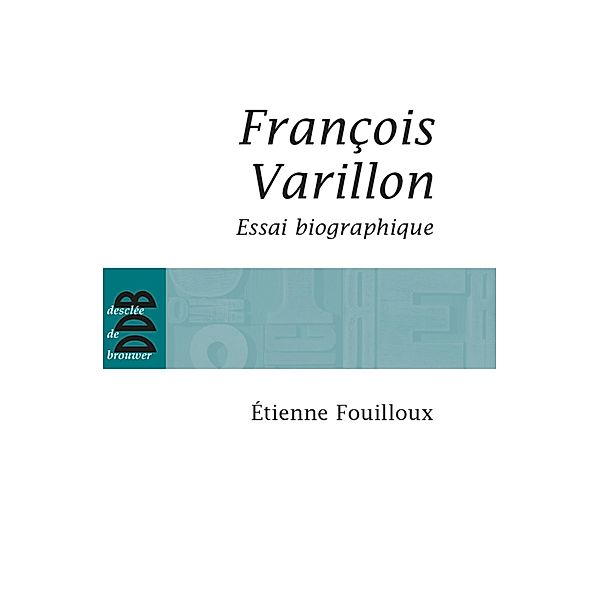 François Varillon / Biographies, Étienne Fouilloux