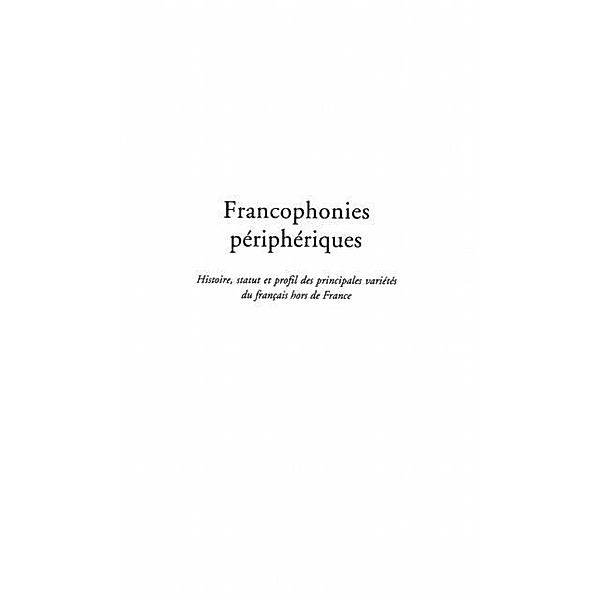 FRANCOPHONIES PERIPHERIQUES / Hors-collection, Bernard Poll
