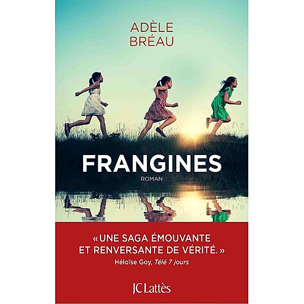 Frangines / Romans contemporains, Adèle Bréau