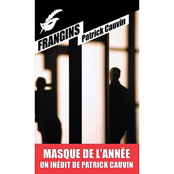 Frangins / Masque Poche, Patrick Cauvin