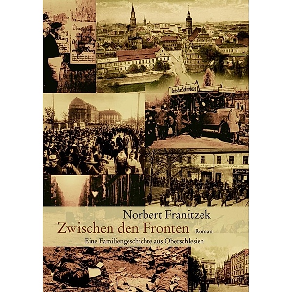 Franitzek, N: Zwischen den Fronten, Norbert Franitzek