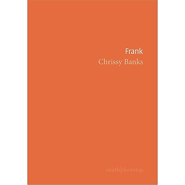 Frank, Chrissy Banks