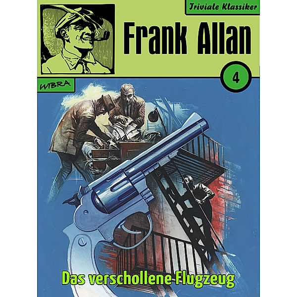 Frank Allan: Frank Allan 04: Das verschollene Flugzeug, Frank Allan