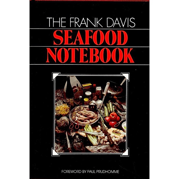 Frank Davis Seafood Notebook, Frank Davis