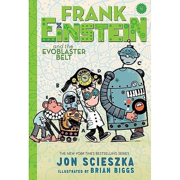 Frank Einstein and the EvoBlaster Belt, Jon Scieszka