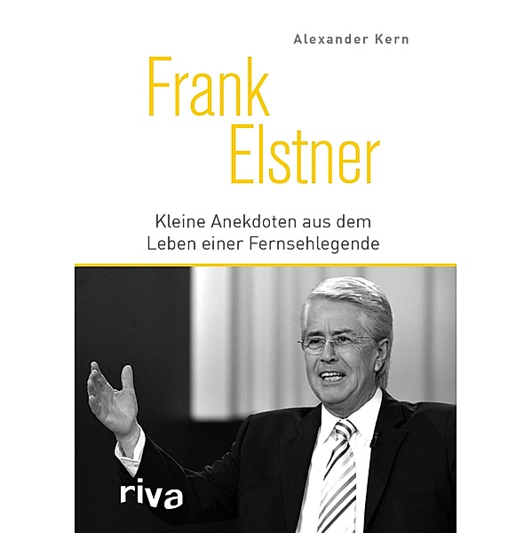 Frank Elstner, Alexander Kern