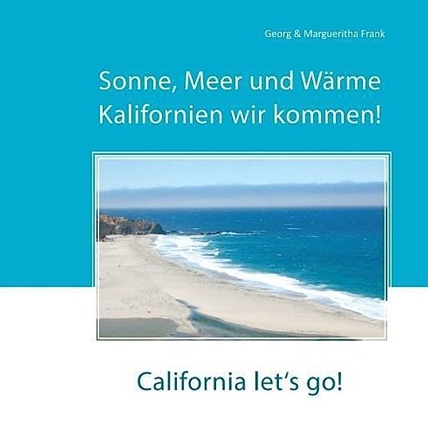 Frank, G: Sonne, Meer und Wärme, Georg und Margueritha Frank