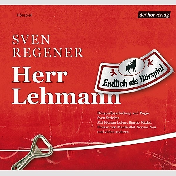 Frank Lehmann Trilogie - 1 - Herr Lehmann, Sven Regener