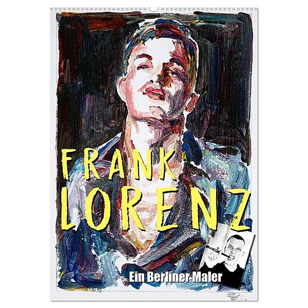 Frank Lorenz (Wandkalender 2024 DIN A2 hoch), CALVENDO Monatskalender, Frank Lorenz