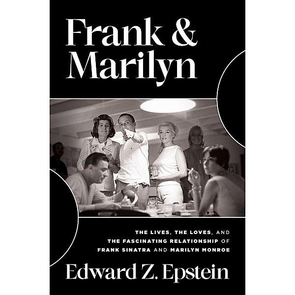 Frank & Marilyn, Edward Z. Epstein