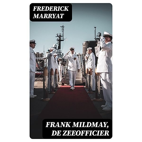 Frank Mildmay, De zeeofficier, Frederick Marryat