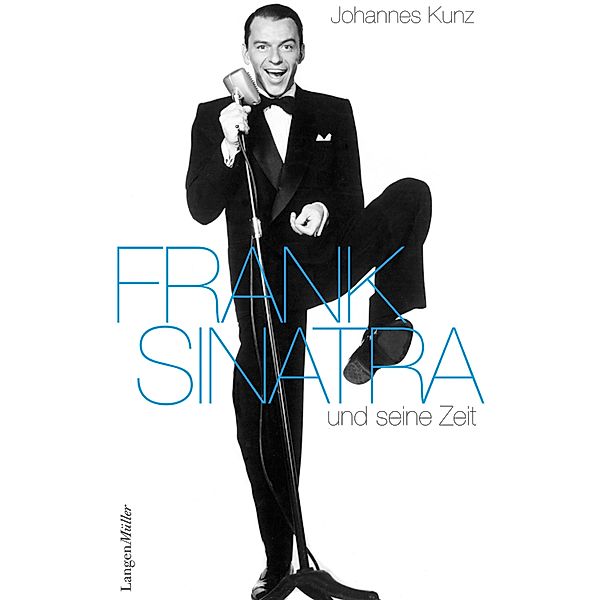 Frank Sinatra, Johannes Kunz