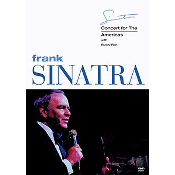 Frank Sinatra - Concert for the Americas, Frank Sinatra