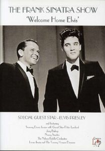 Image of Frank Sinatra Show: Welcome Home Elvis