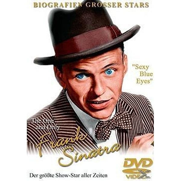 Frank Sinatra - The Voice - Eine Biographie