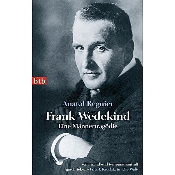 Frank Wedekind, Anatol Regnier