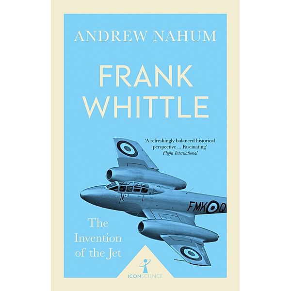 Frank Whittle (Icon Science) / Icon Science, Andrew Nahum