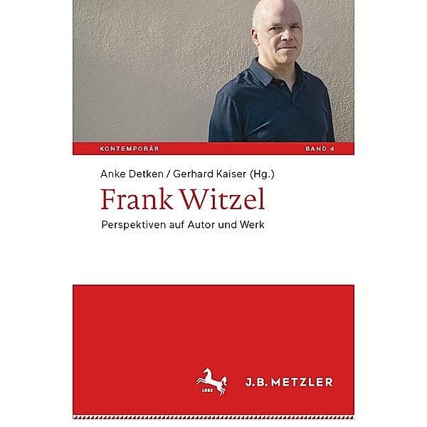 Frank Witzel / Kontemporär. Schriften zur deutschsprachigen Gegenwartsliteratur Bd.4