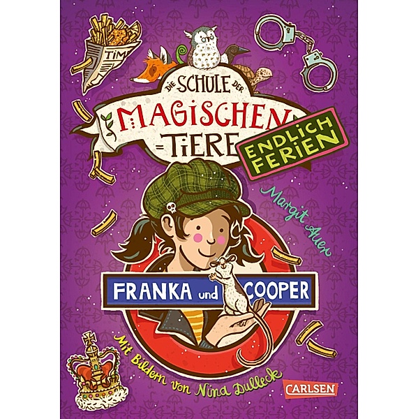 Franka und Cooper / Die Schule der magischen Tiere - Endlich Ferien Bd.8, Margit Auer