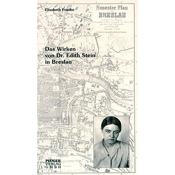 Franke, E: Wirken von Dr. Edith Stein in Breslau, Elisabeth Franke