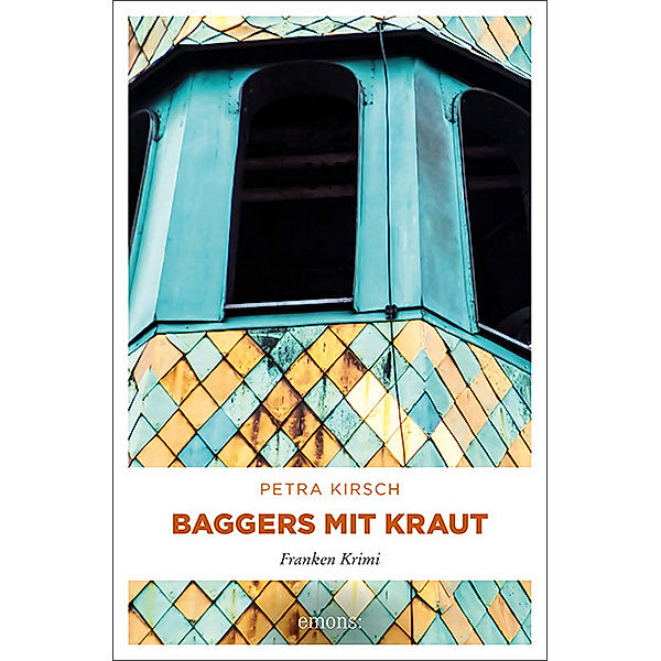 Franken Krimi / Baggers mit Kraut, Petra Kirsch