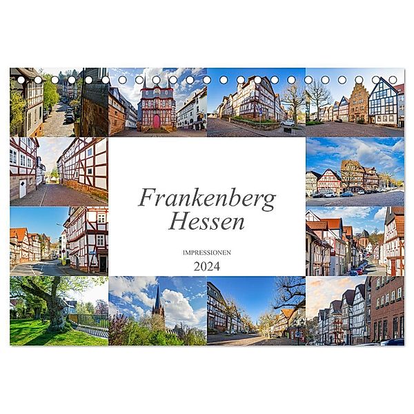 Frankenberg Hessen Impressionen (Tischkalender 2024 DIN A5 quer), CALVENDO Monatskalender, Dirk Meutzner