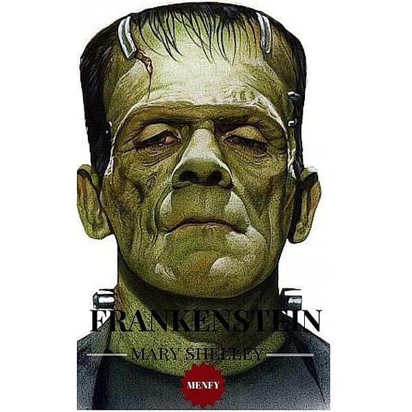 Frankenstein, Mary Shelley