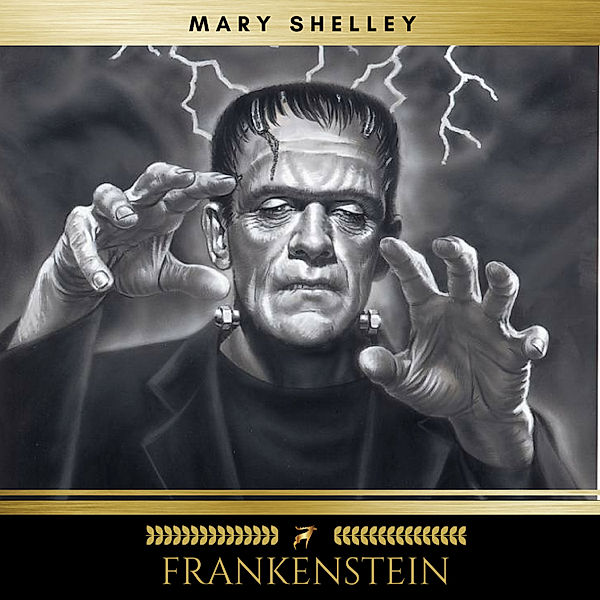 Frankenstein, Mary Shelley