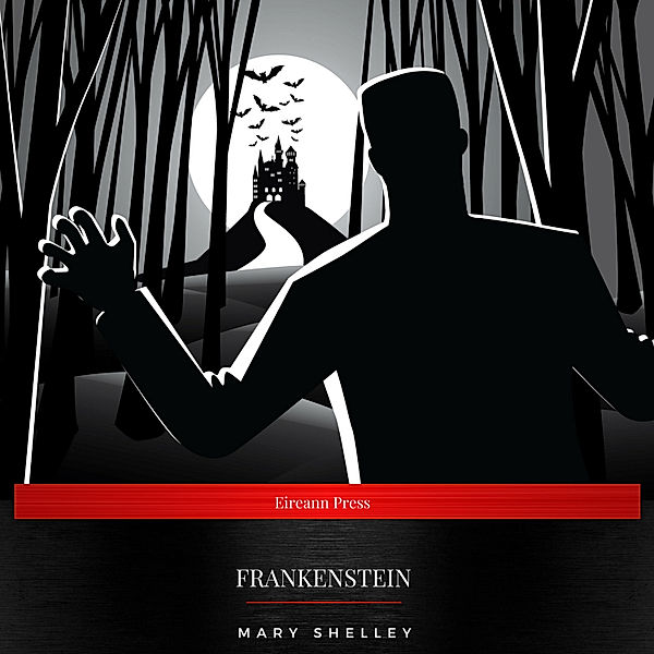 Frankenstein, Mary Shelley