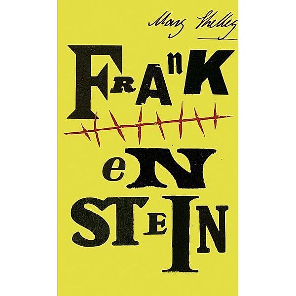 Frankenstein, Mary Shelley