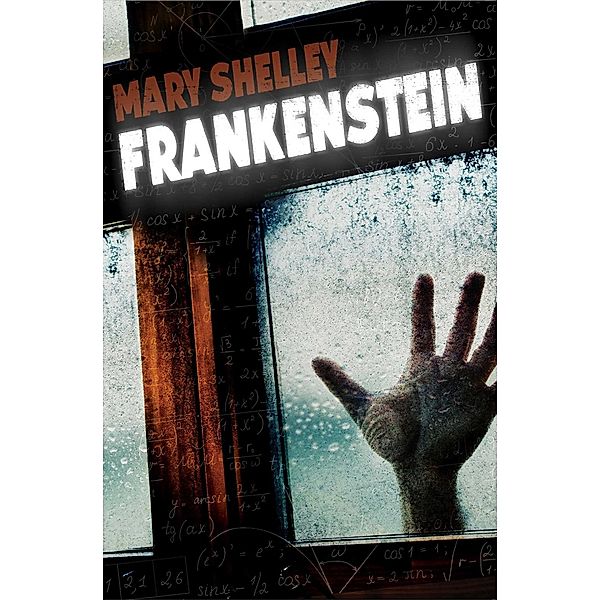 Frankenstein, Mary Shelley