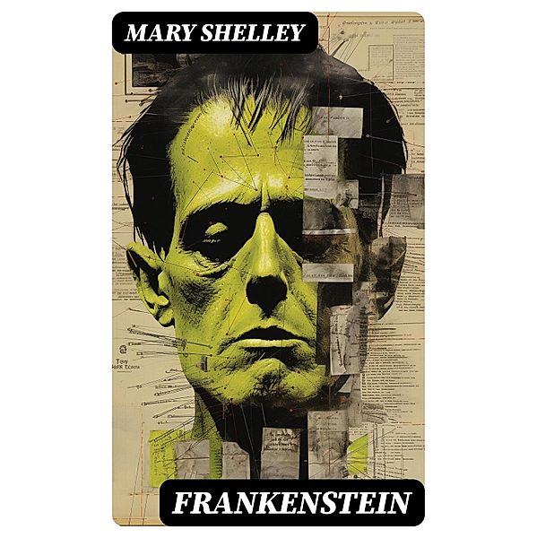 Frankenstein, Mary Shelley