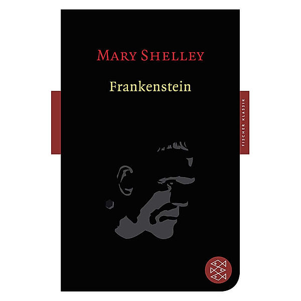 Frankenstein, Mary Wollstonecraft Shelley