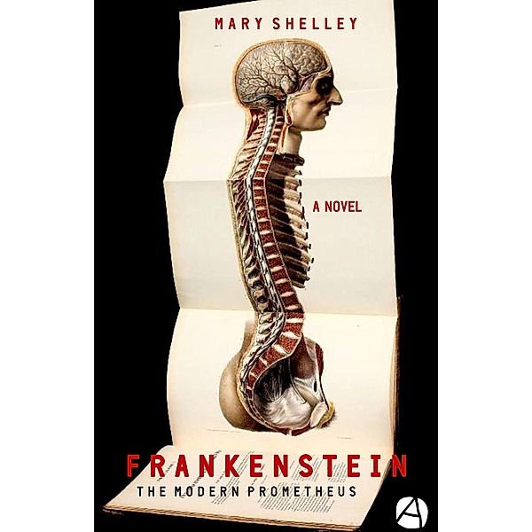 Frankenstein / ApeBook Classics Bd.060, Mary Shelley