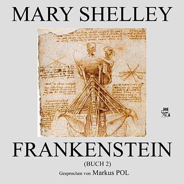 Frankenstein (Buch 2), Mary Shelley