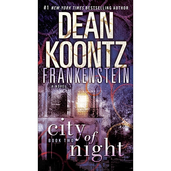 Frankenstein: City of Night / Frankenstein Bd.2, Dean Koontz, Ed Gorman