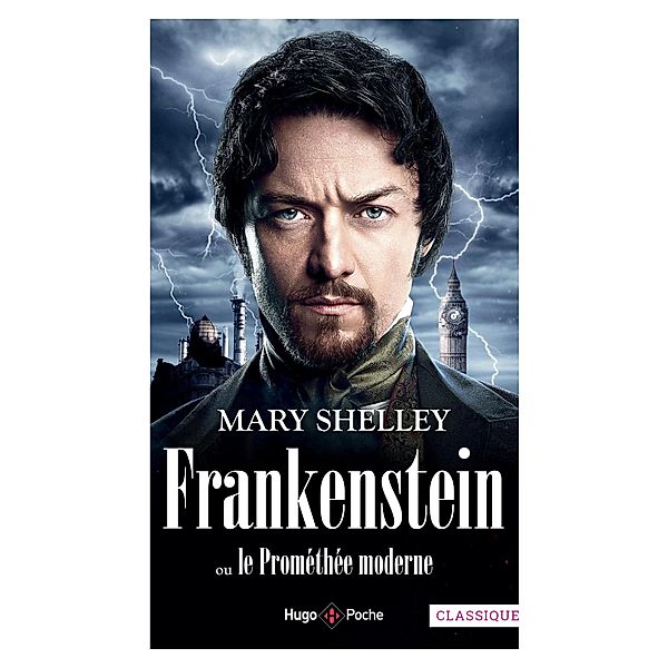 Frankenstein / Classiques, Mary Shelley