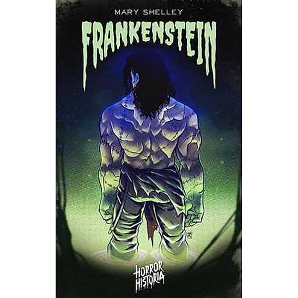 Frankenstein / CSRC Storytelling, Mary Shelley