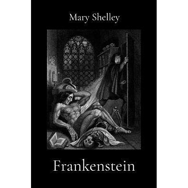 Frankenstein (Illustrated), Mary Shelley