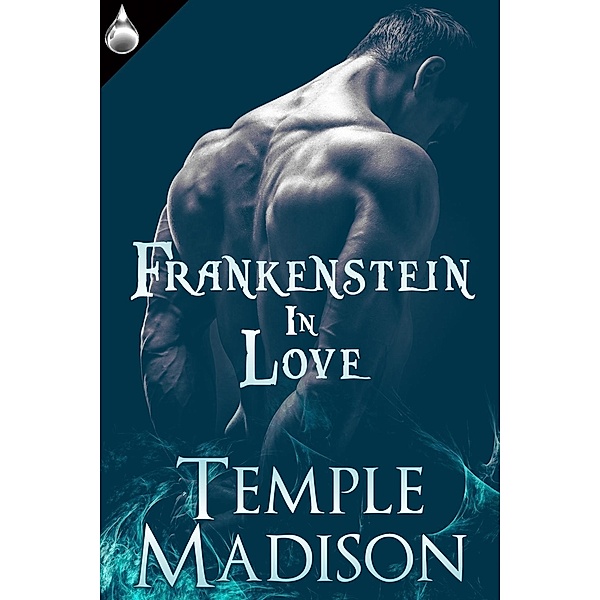 Frankenstein In Love, Temple Madison