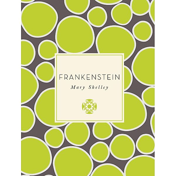 Frankenstein / Knickerbocker Classics, Mary Shelley