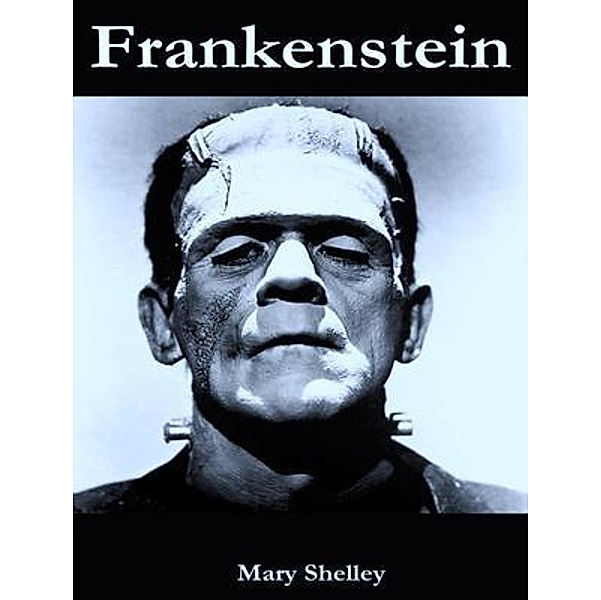Frankenstein / Laurus Book Society, Mary Shelley