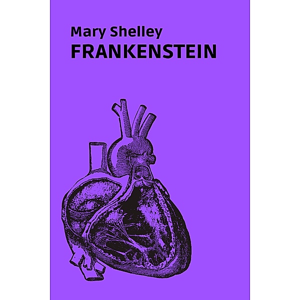Frankenstein / Longsellers Bd.1, Mary Shelley