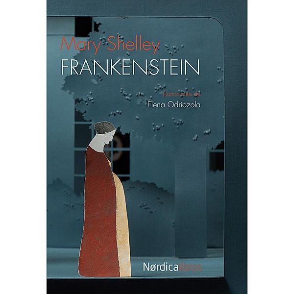 Frankenstein o el moderno Prometeo / Ilustrados, Mary Shelley, Francisco Torres Oliver