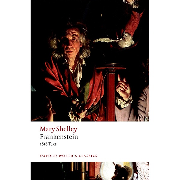 Frankenstein / Oxford World's Classics, Mary Wollstonecraft Shelley