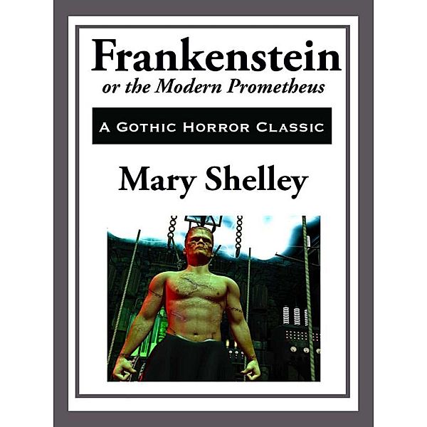 Frankenstein - Start Publishing, Mary Shelley