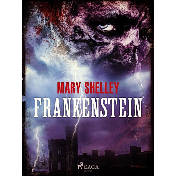 Frankenstein / Svenska Ljud Classica, Mary Shelley