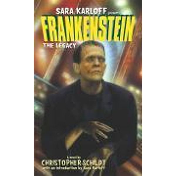 Frankenstein: The Legacy, Christopher Schildt