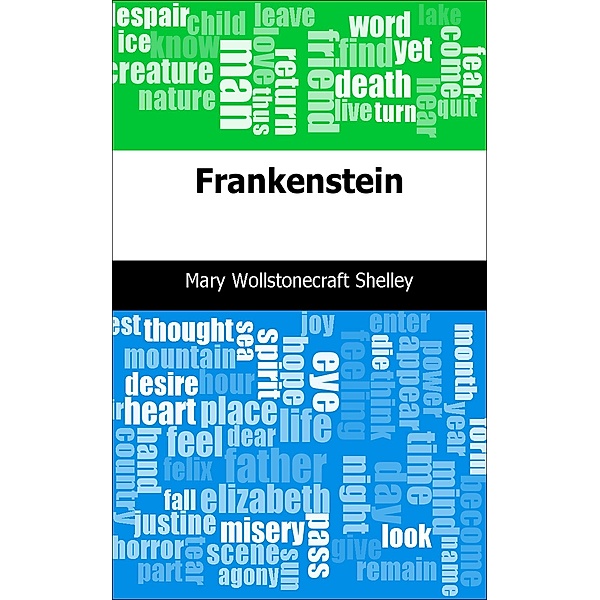 Frankenstein / Trajectory Classics, Mary Wollstonecraft Shelley
